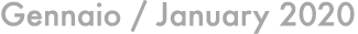 Gennaio / January 2020